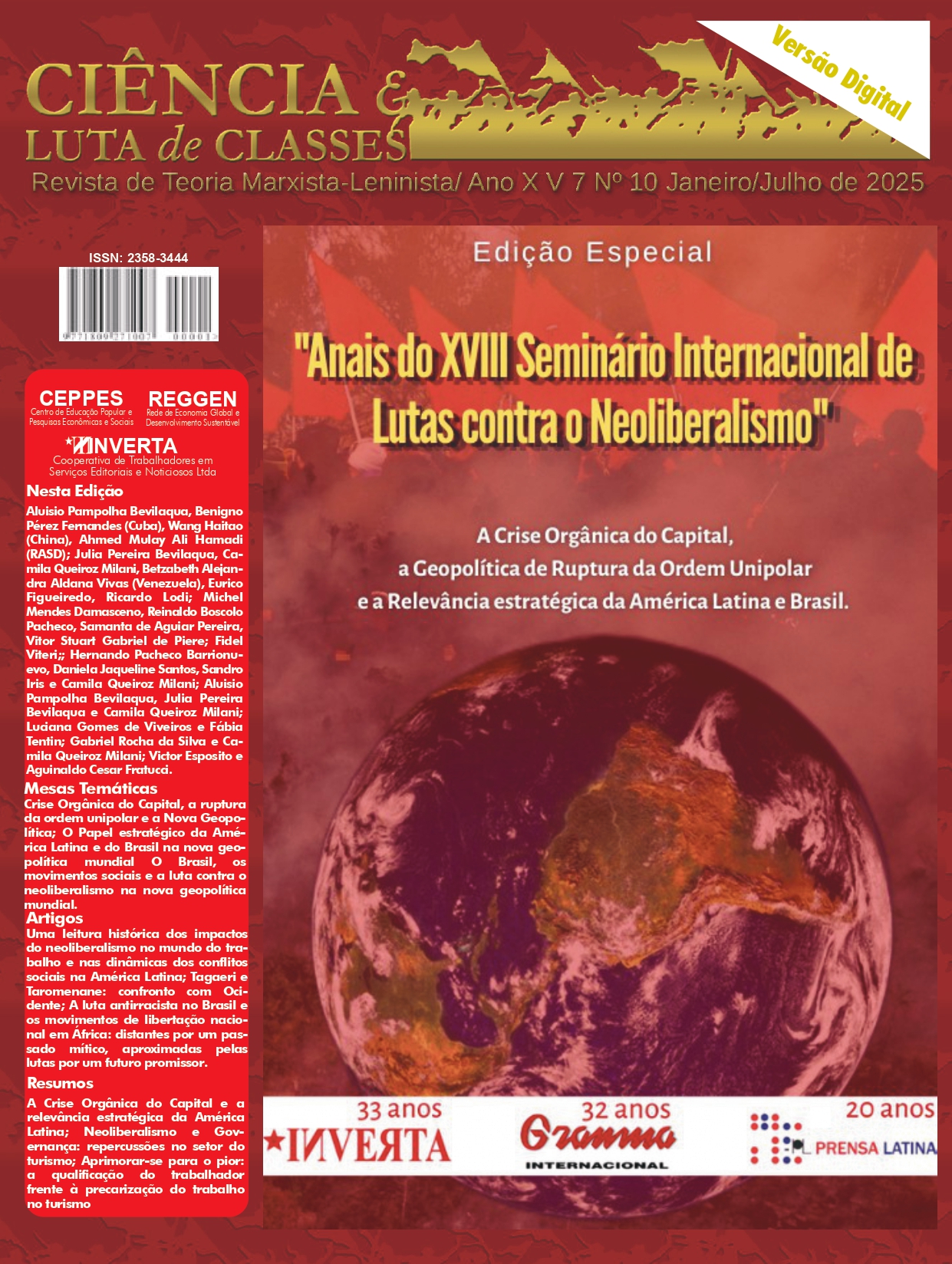 					Visualizar v. 7 n. 10 (2025): Anais do XVIII  Seminário Internacional de Lutas contra o Neoliberalismo
				